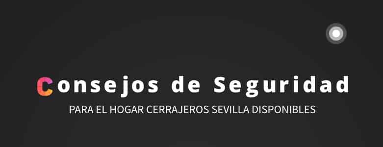 CERRAJEROS SEVILLA DISPONIBLES 21 CERRAJEROS SEVILLA DISPONIBLES 9